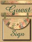 Please sign our Guestbook. Thank you...your comments are important.